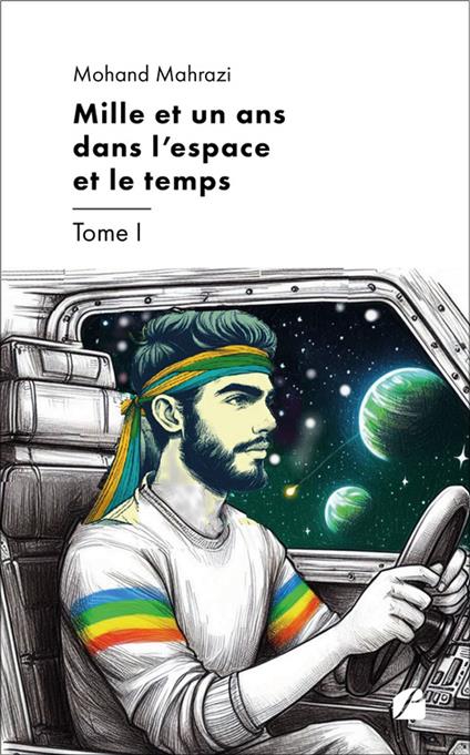 Mille et un ans dans l'espace et le temps - Tome I