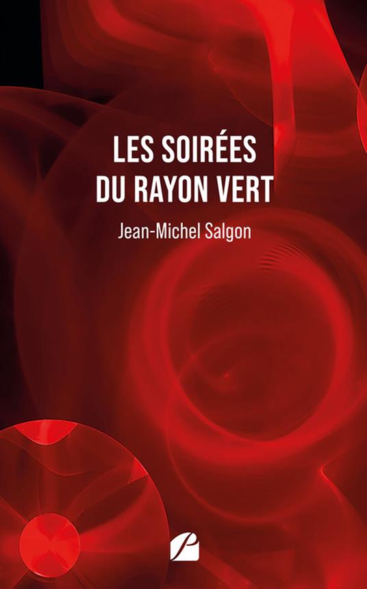 Les soirées du Rayon vert