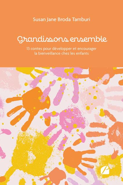 Grandissons ensemble - Susan Jane Broda Tamburi - ebook
