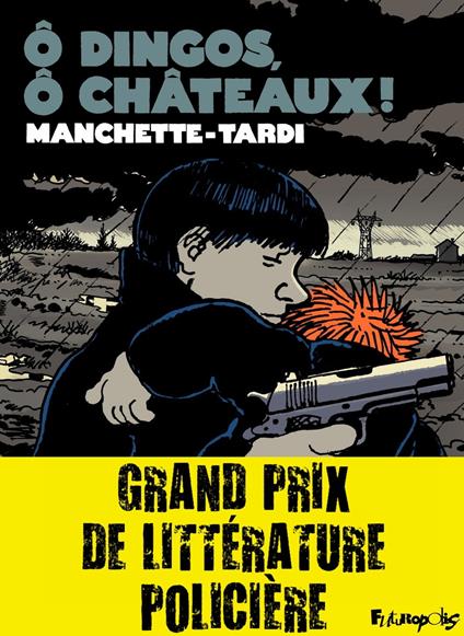 Ô dingos, ô châteaux !