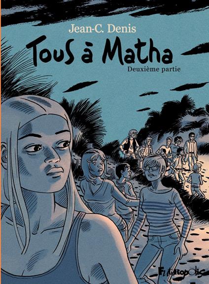 Tous à Matha (Deuxième partie)