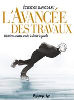 Lavancée des travaux
