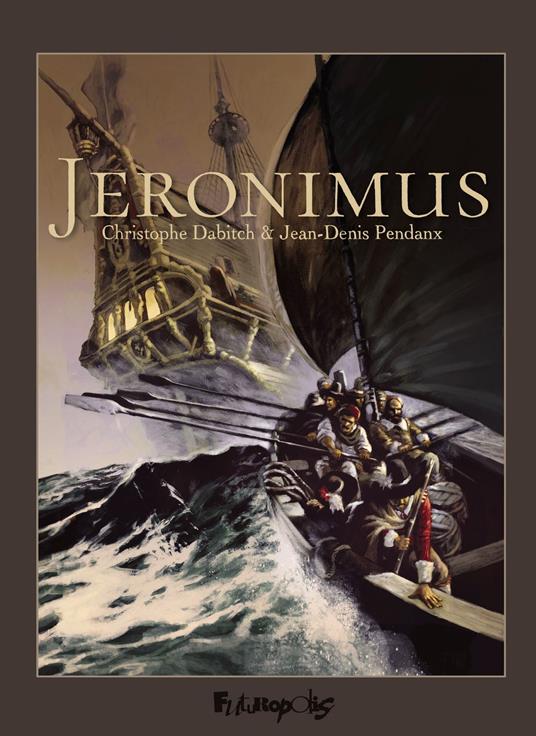 Jéronimus (LIntégrale)