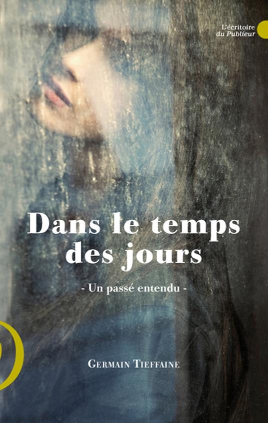 Dans le temps des jours