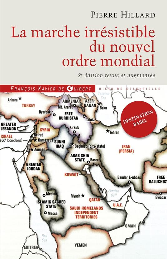 La marche irrésistible du nouvel ordre mondial