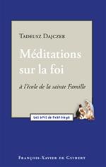 Méditations sur la foi