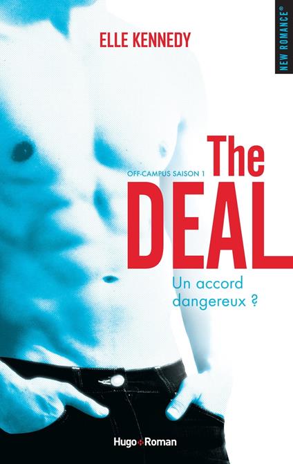 The deal Saison 1 Off campus
