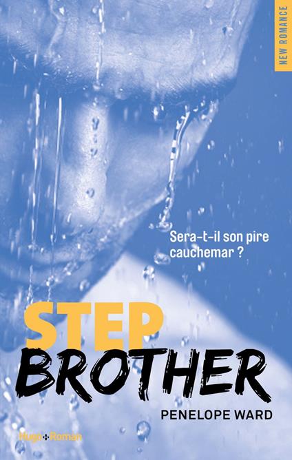 Step brother (Extrait offert) - Penelope Ward,Robyn stella Bligh - ebook
