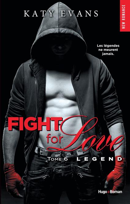 Fight for love - tome 6 Legend (Extrait offert) - Katy Evans,Charlotte Connan de vries - ebook