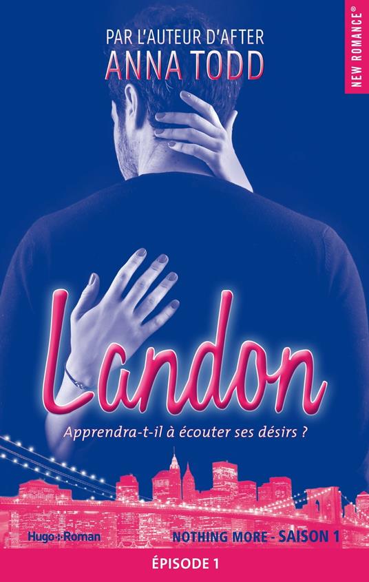 Landon Saison 1 Episode 1 - Anna Todd,Alexia Barat - ebook