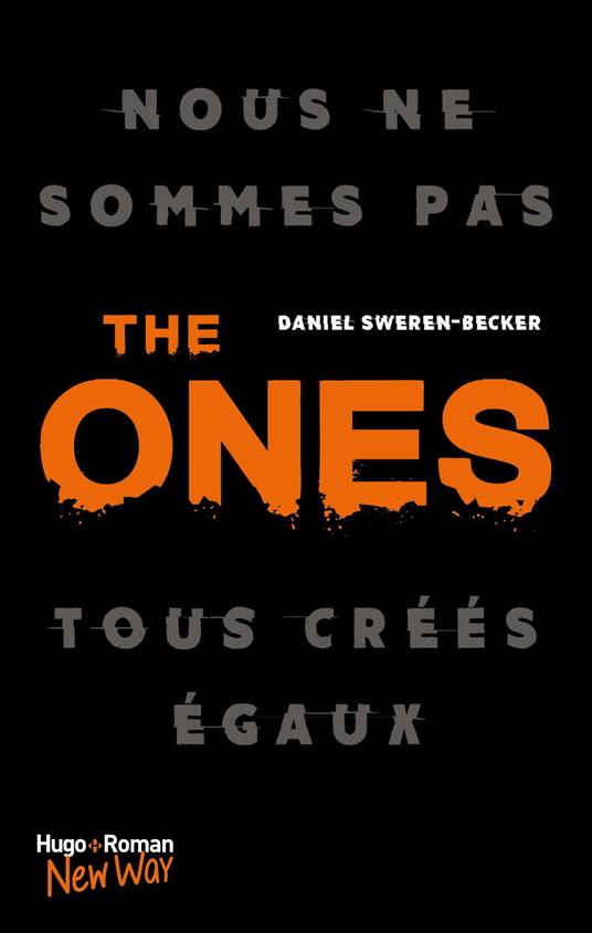 The Ones -Extrait offert- - Daniel Sweren-Becker,Benjamin Kuntzer - ebook