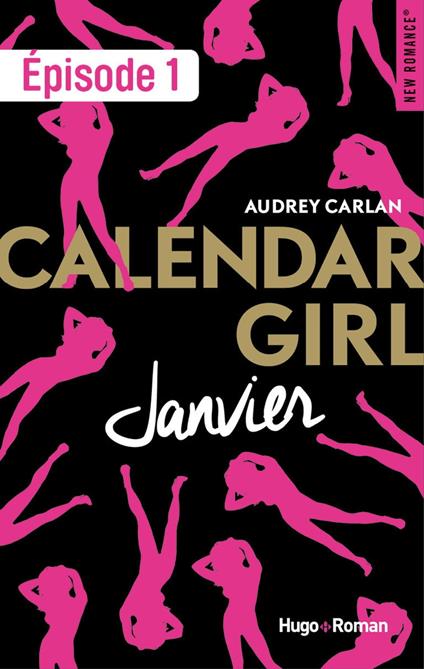 Calendar Girl - Janvier Episode 1 - Audrey Carlan - ebook