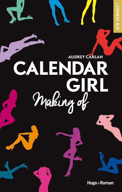 Calendar Girl Making of - Audrey Carlan - ebook