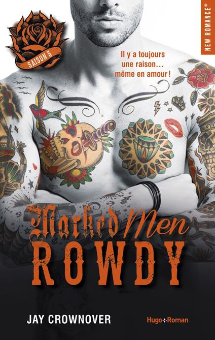 Marked Men Saison 5 Rowdy -Extrait offert- - Jay Crownover,Charlotte Connan de vries - ebook