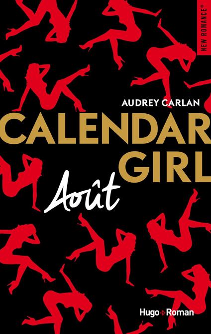 Calendar Girl - Août -Extrait offert- - Audrey Carlan,Robyn stella Bligh - ebook