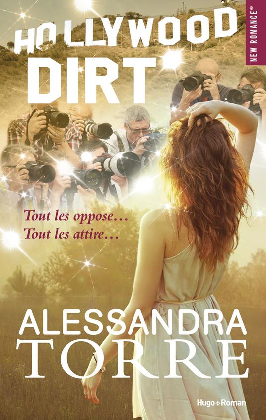 Hollywood dirt -Extrait offert- - Alessandra Torre - ebook