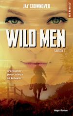 Wild men - Tome 01
