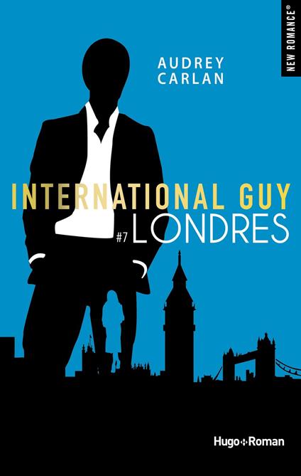 International guy - tome 7 Londres -Extrait offert- - Audrey Carlan,Robyn stella Bligh - ebook