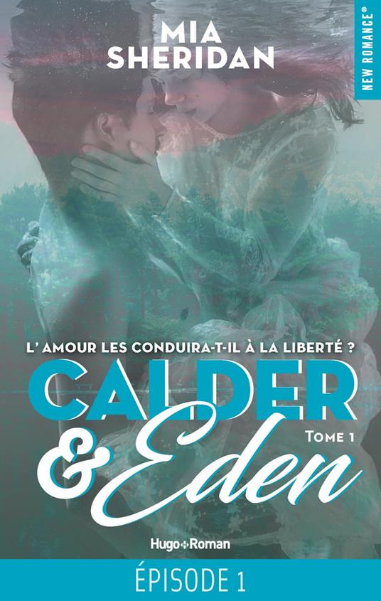 Calder et Eden - Tome 01