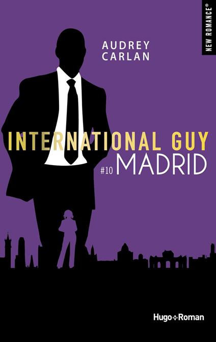 International guy - tome 10 Madrid -Extrait offert- - Audrey Carlan,Robyn stella Bligh - ebook