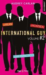 International guy - volume 2 Milan, San Francisco, Montréal