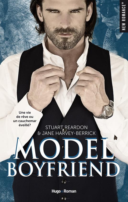 Model boyfriend -Extrait offert- - Jane Harvey-Berrick,Stuart Reardon,Caroline de Hugo - ebook