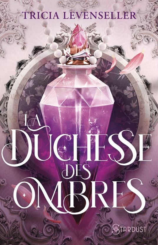 La duchesse des ombres - Tricia Levenseller - ebook