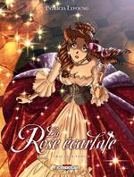 La Rose Ecarlate T04