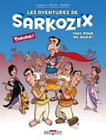 Les Aventures de Sarkozix T01