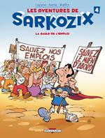 Les Aventures de Sarkozix T04