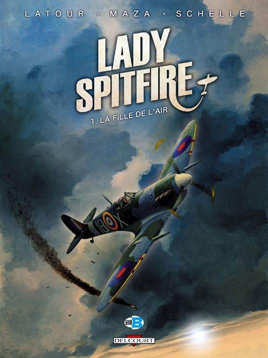 Lady Spitfire T01 - La Fille de l'air
