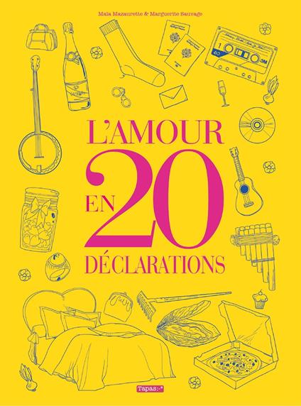 L'Amour en 20 déclarations
