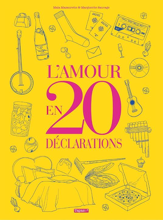 L'Amour en 20 déclarations