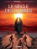 Le Siècle des ombres T06