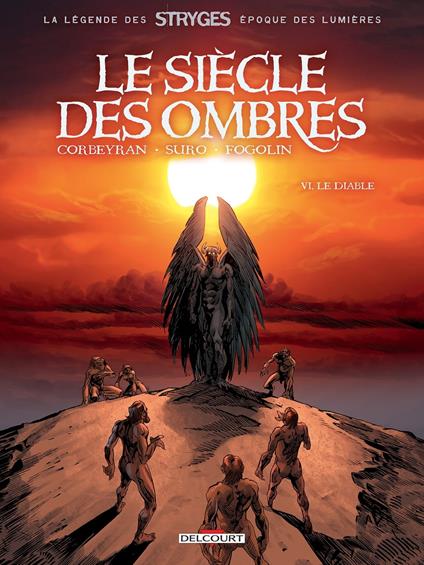 Le Siècle des ombres T06