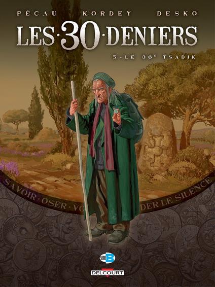 Les 30 Deniers T05
