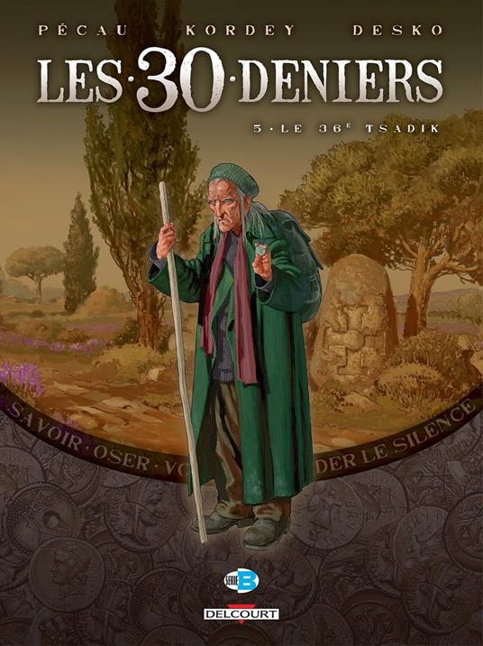 Les 30 Deniers T05
