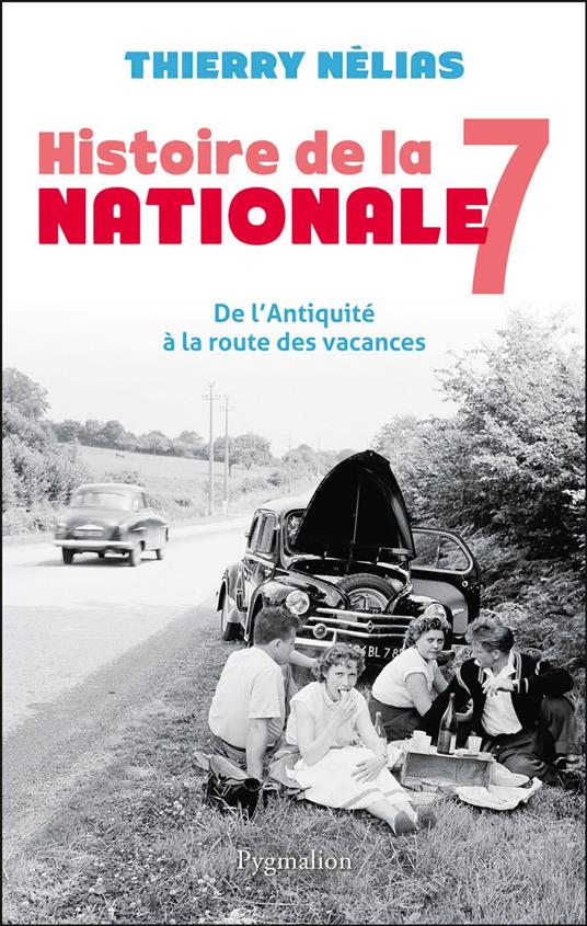 Histoire de la Nationale 7