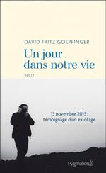 Un jour dans notre vie
