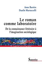 Le roman comme laboratoire