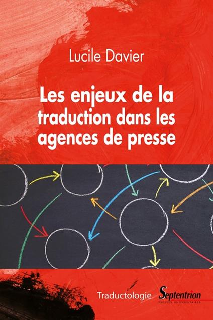 Les enjeux de la traduction dans les agences de presse