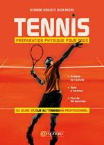 Tennis, préparation physique pour tous