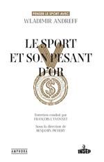 Le Sport et son pesant d'or