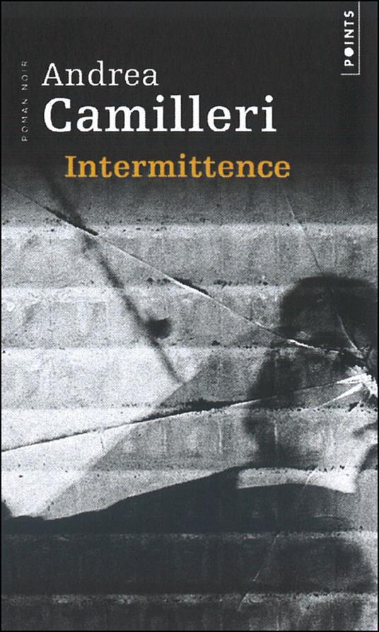 Intermittence - Andrea Camilleri - cover