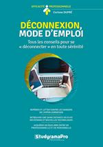 Déconnexion, mode d'emploi