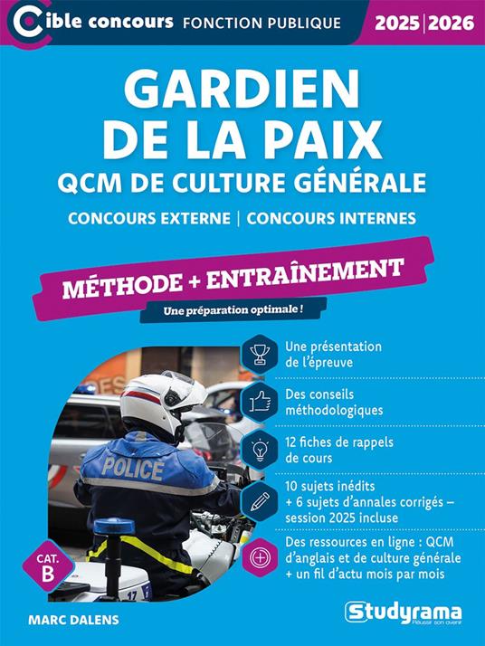 Gardien de la paix : QCM de culture générale - Catégorie B - Édition 2025-2026
