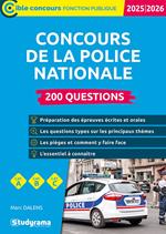 Concours de la police nationale : 200 questions – Catégories A, B et C – Édition 2025-2026