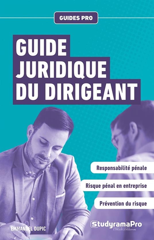 Guide juridique du dirigeant