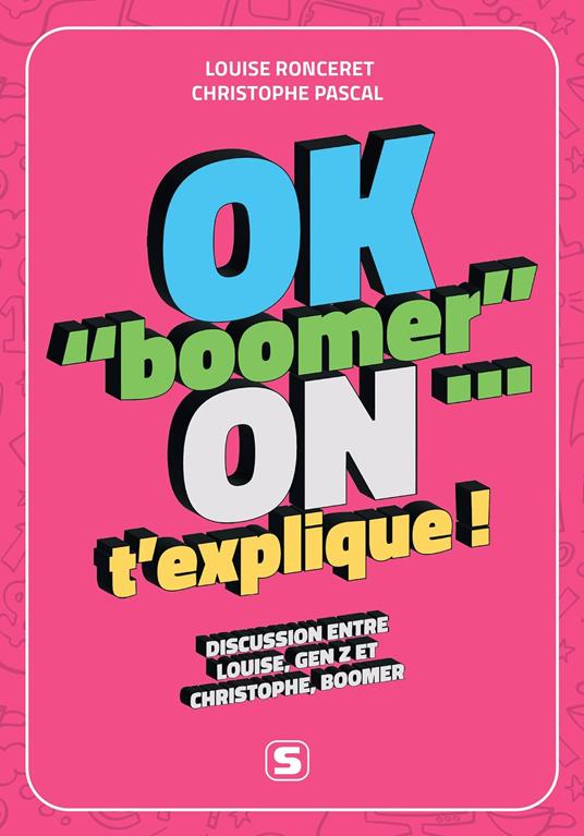 OK boomer, on t'explique : Discussion entre Louise, Gen Z, et Christophe, Boomer