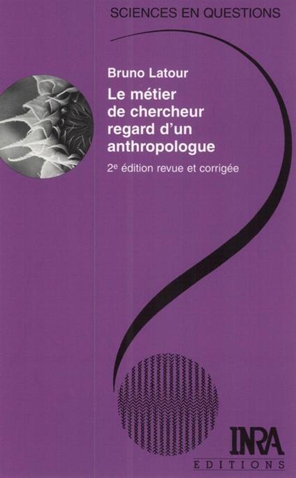 Le métier de chercheur. Regard d'un anthropologue